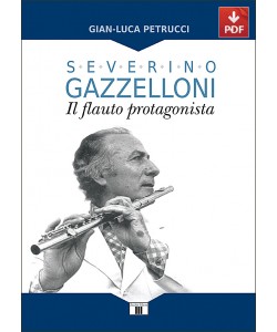 SEVERINO GAZZELLONI. Il flauto protagonista (PDF)